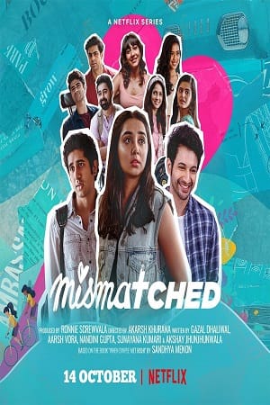 Mismatched (Season 1) Hindi Complete Netflix WEB Series