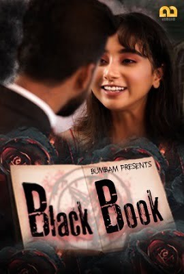 [18-] Black Book – S01 (2020) UNRATED Bumbam Hindi Hot Series 720p [150MB] HDRip