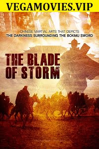 The Blade of Storm (2019) Dual Audio {Hindi-English}