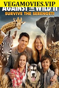 Against The Wild 2 Survive The Serengeti (2016) Dual Audio {Hindi-English}
