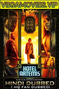 Hotel Artemis (2018) Dual Audio {Hindi-English}