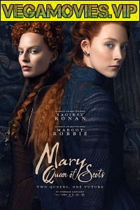 Mary Queen of Scots (2018) Dual Audio {Hindi-English}