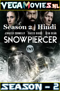 Snowpiercer (Season 2) Dual Audio {Hindi 5.1 DD-English} Netflix Series