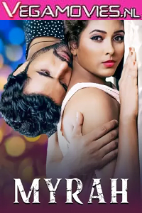 Myrah (2021) Season 1 Complete Hindi WEB Series