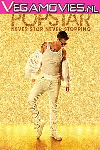 Popstar Never Stop Never Stopping (2016) Dual Audio {Hindi-English}