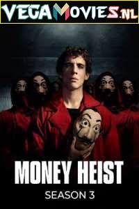 Money Heist (Season 3) Dual Audio [Hindi-English] Complete Netflix WEB Series
