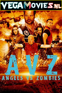 Angels vs Zombies (2018) Dual Audio {Hindi-English}