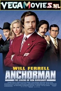 Anchorman: The Legend of Ron Burgundy (2004) Dual Audio {Hindi-English}