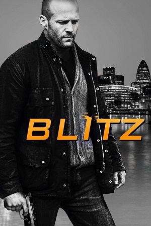 Blitz (2011) BluRay Dual Audio (Hindi DDP 5.1 - English DDP 5.1)