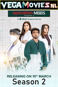 Operation MBBS (Season 2) Hindi Complete All Episodes Web Series