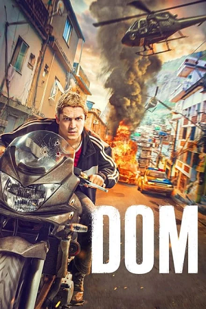 Dom (Season 1 – 3) Dual Audio {Hindi-English} Amazon Original Series
