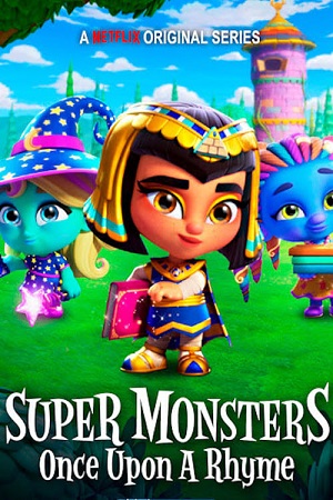 Super Monsters: Once Upon a Rhyme (2021) WEB-DL Dual Audio {Hindi-English}