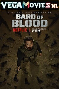 Bard Of Blood (2019) Season 1 Hindi Complete Netflix WEB Series