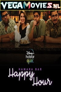 Hamara Bar Happy Hour (2021) Season 1 Hindi Complete Disney- Series