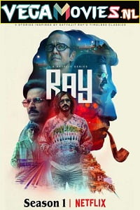 Ray (2021) Season 1 Hindi Complete Netflix WEB Series
