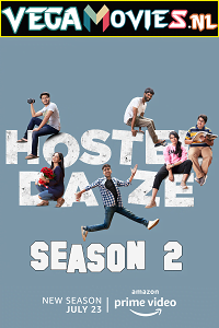 Hostel Daze (2021) Season 2 Hindi Complete Amazon Prime WEB Series