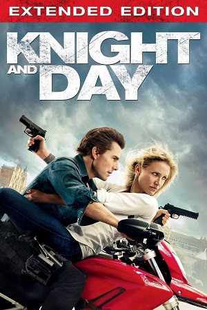 Knight and Day (2010) Extended-BluRay Dual Audio {Hindi-English}