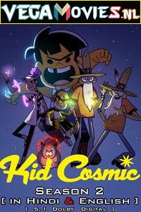 Kid Cosmic (Season 2) Dual Audio [Hindi-English] Complete Netflix Web Series