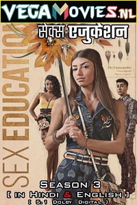 [18-] Sex Education (2021) Season 3 Dual Audio {Hindi-English} Netflix WEB Series