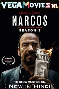Narcos (Season 3)  Dual Audio {Hindi DD 5.1 – English} Complete Netflix WEB Series
