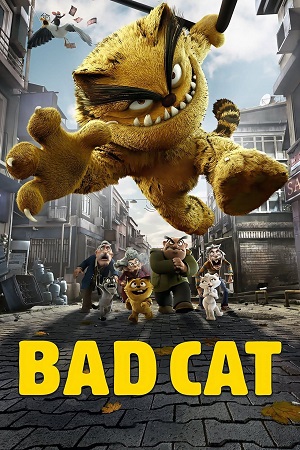 Bad Cat (2016) UNCUT Dual Audio [Hindi - English] BluRay