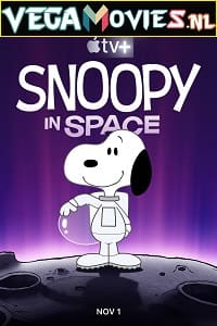 Snoopy In Space: The Search For Life (Season 1) Dual Audio [Hindi-English] Complete Apple TV- Web Series