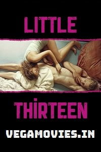 [18-] Little Thirteen (2012) Dual Audio Hindi