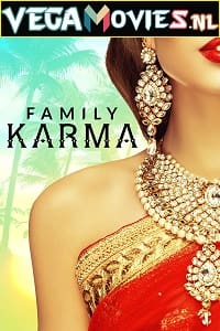 Family Karma (2021) Season 1 Hindi Complete Amazon Prime WEB Series