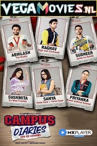 Campus Diaries (2022) Season 1 Hindi Complete MX Original WEB Series