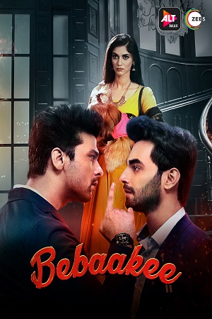 Bebaakee (2020) Season 1 Hindi Complete ALTBalaji WEB Series