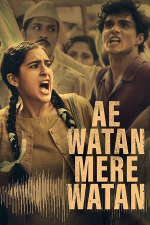Ae Watan Mere Watan (2024) Hindi Full Movie AMZN WEB-DL