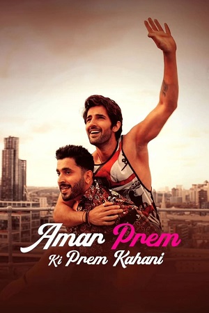 Amar Prem Ki Prem Kahani (2024) WEB-DL [Hindi DD5.1] Full Movie