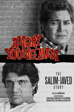 Angry Young Men: The Salim-Javed Story (2024) Hindi Season 1 Complete