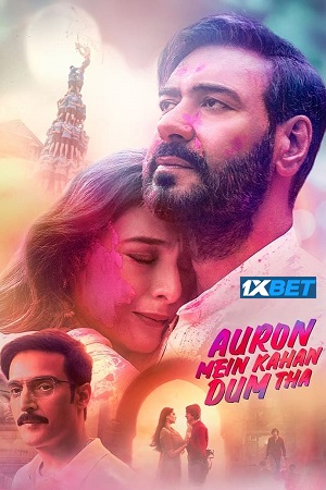 Auron Mein Kahan Dum Tha (2024) Hindi {ORG Line} Full Movie HDTS