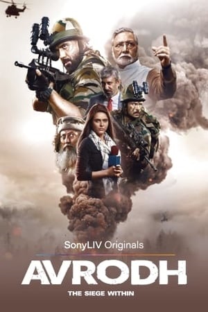 Avrodh: The Siege Within Season 1 (2020) Hindi Complete SonyLiv WEB Series