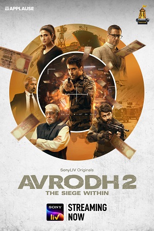 Avrodh: The Siege Within Season 2 (2022) Hindi SonyLIV Complete Web Series