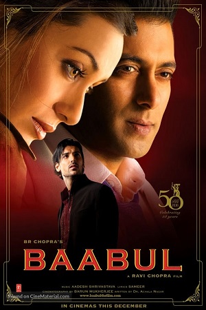 Baabul (2006) Hindi Full Movie WEB-DL