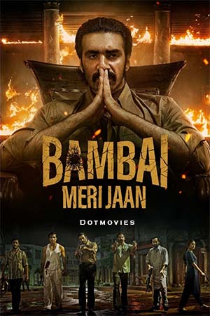 Bambai Meri Jaan (Season 1) Hindi Amazon Original Complete Web Series