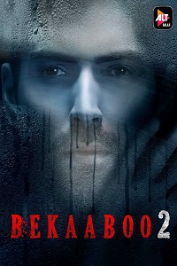 [18-] Bekaaboo (2021) Season 2 Hindi Complete ALTBalaji WEB Series
