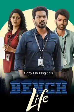 Bench Life (2024) Season 1 Complete WEB Series