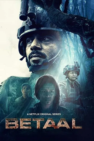 Betaal (Season 1) Complete [Hindi DD5.1] Netflix Original WEB Series