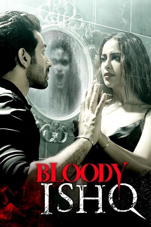 Bloody Ishq (2024) DSNP WEB-DL {Hindi DD5.1} Full Movie