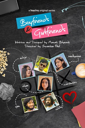 Boyfriends and Girlfriends (2021) Season 1 Hindi Complete MX Original WEB Series