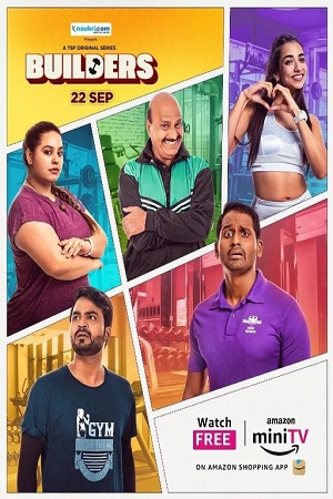 Builders (2023) Season 1 Complete [Amazon miniTV] Hindi WEB Series