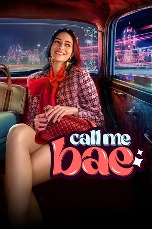 Call Me Bae – Season 1 (2024) Complete [Hindi DD5.1] Amazon Original WEB Series