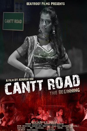 Cantt Road: The Beginning (2023) Hindi Full Movie MX WEB-DL