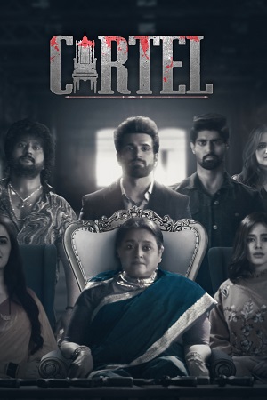 [18-] Cartel (2021) Season 1 Hindi Complete [AltBalaji] WEB Series