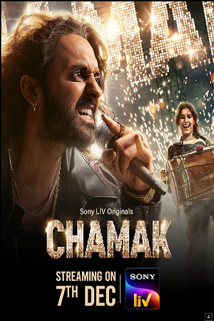 Chamak – Season 1 (2023) Complete Hindi WEB Series