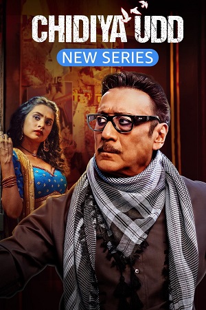 Chidiya Udd (2025) Season 1 [Hindi DD 5.1] Complete Netflix Original WEB Series –