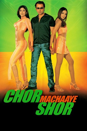 Chor Machaaye Shor (2002) BluRay Hindi Full Movie